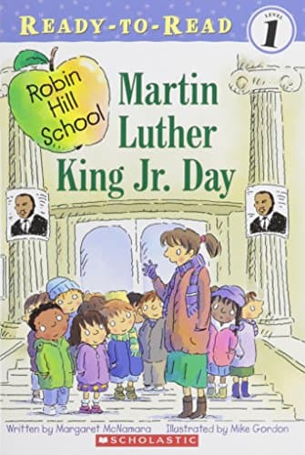 Book cover for Robin Hill School: Martin Luther King Jr. day by Margaret McNamara