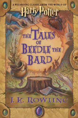 Book cover for The Tales of Beedle the Bard, Standard Edition (Harry Potter) by J. K. Rowling