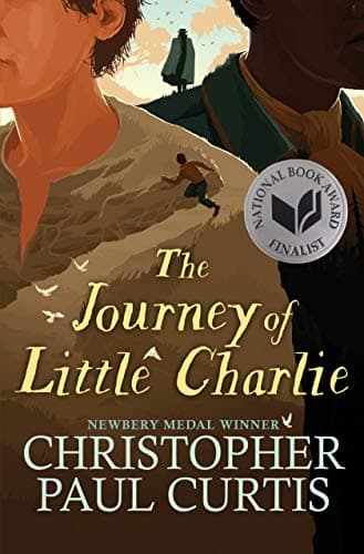 Book cover for The Journey of Little Charlie (National Book Award Finalist) by Curtis, Christopher Paul
