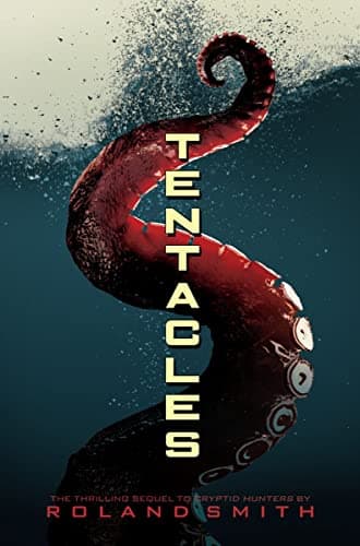 Book cover for Tentacles (Cryptid Hunters) by Smith, Roland
