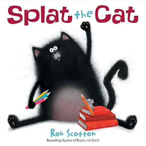 Book cover for Splat The Cat by Rob Scotton
