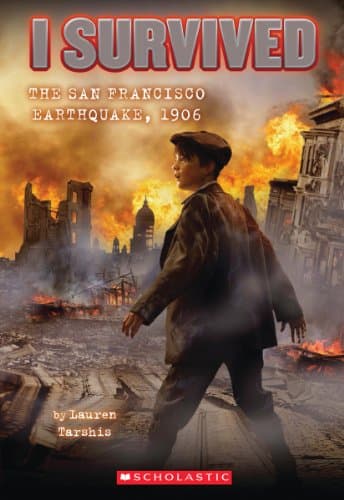 I Survived the San Francisco Earthquake, 1906 (I Survived #5) (5)