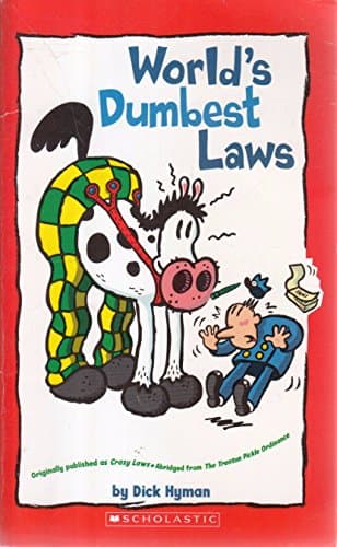 Book cover for World's Dumbest Laws by Dick Hyman