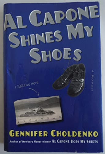 Book cover for Al Capone Shines My Shoes by Gennifer Choldenko