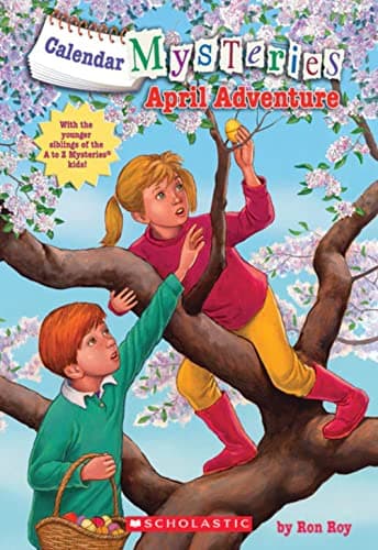 Book cover for Calendar Mysteries: April Adventure by Ron Roy