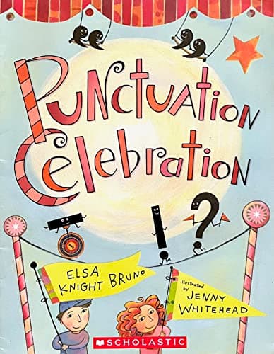 Book cover for Punctuation Celebration by Elsa Knight Bruno