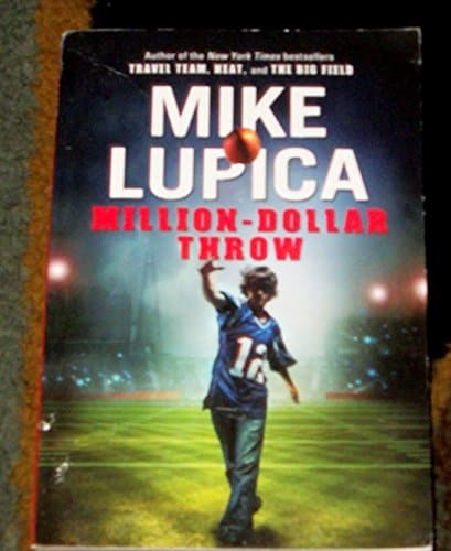 Book cover for Million Dollar Throw by Mike Lupica (Author)