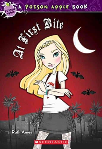 Book cover for At First Bite (Poison Apple) by Ames, Ruth