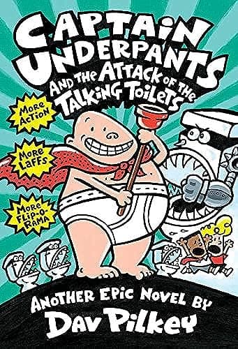 Book cover for Captain Underpants and the Attack of the Talking Toilets by Dav Pilkey