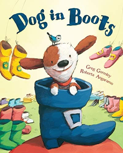 Book cover for Dog in Boots by Greg Gormley