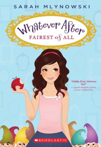 Fairest of All (Whatever After #1) (1)