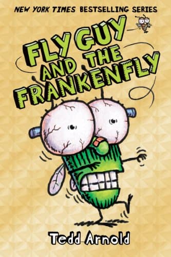Book cover for Fly Guy and the Frankenfly (Fly Guy #13) (13) by Arnold, Tedd