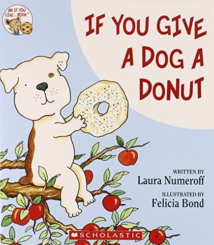 Book cover for If You Give a Dog a Donut by Laura  Numeroff