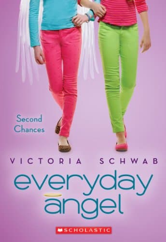 Book cover for Everyday Angel #2: Second Chances (2) by Schwab, Victoria