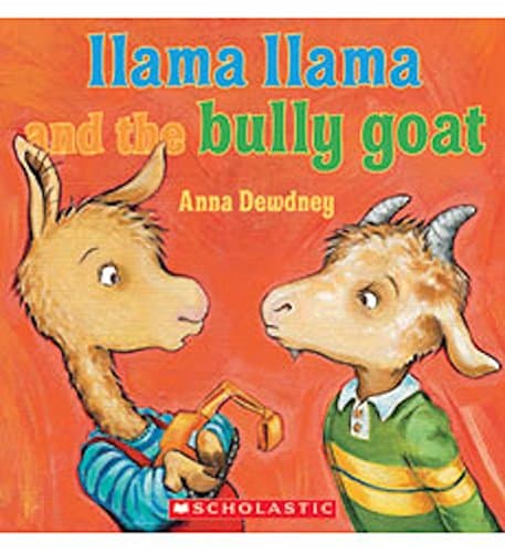 Book cover for Llama Llama and the Bully Goat by Dewdney, Anna