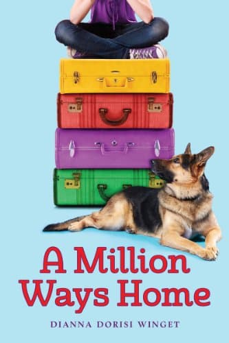 Book cover for A Million Ways Home by Winget, Dianna Dorisi