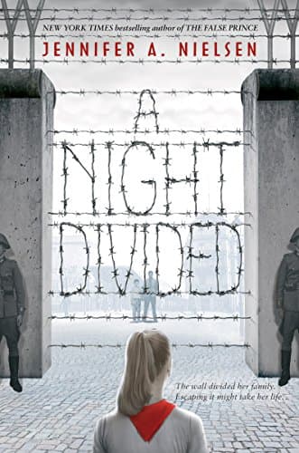 Book cover for A Night Divided (Scholastic Gold) by Nielsen, Jennifer A.