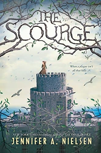 Book cover for The Scourge by Nielsen, Jennifer A.