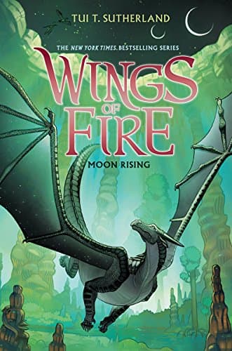 Book cover for Moon Rising (Wings of Fire #6) (6) by Sutherland, Tui T.