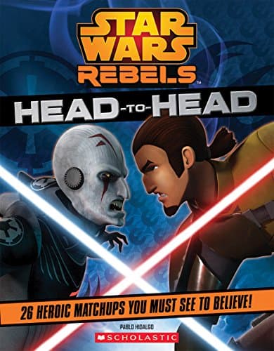 Book cover for Star Wars Rebels: Head to Head by Hidalgo, Pablo