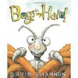 Book cover for Bugs in My Hair by david shannon
