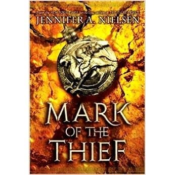 Book cover for Mark of the Thief by Nielsen, Jennifer A.
