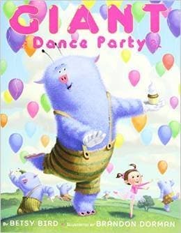 Book cover for Giant Dance Party by Betsy Bird