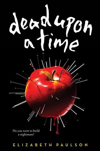 Book cover for Dead Upon a Time by Paulson, Elizabeth