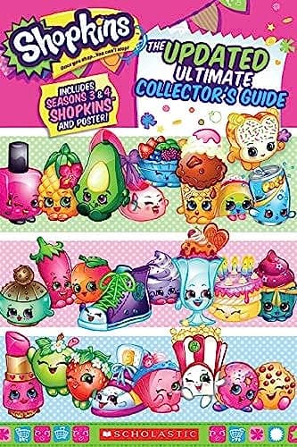 Shopkins: Updated Ultimate Collector's Guide