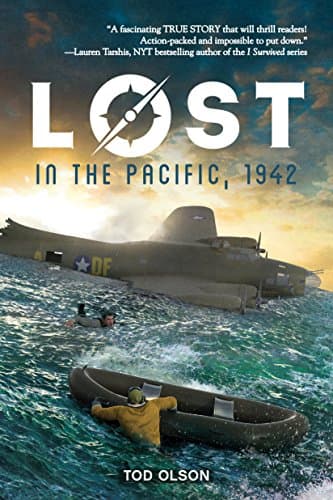 Book cover for Lost in the Pacific, 1942: Not a Drop to Drink by Olson, Tod