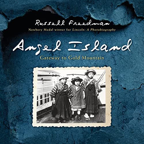Book cover for Angel Island: Gateway to Gold Mountain by Freedman, Russell