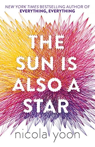 Book cover for Sun Is Also A Star by Yoon, Nicola