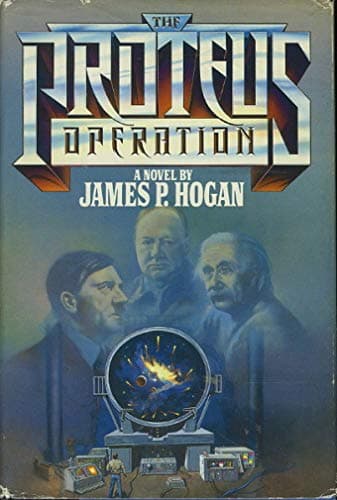 Book cover for Proteus Operation by Hogan, James P.