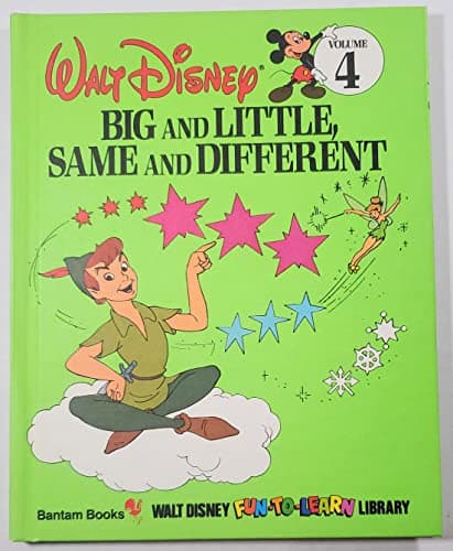 Book cover for Big and Little, Same and Different (Walt Disney Fun-to-Learn Library) by Walt, Illustrated By Disney Studio Disne