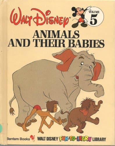 Book cover for Animals and Their Babies (Disney Library) by Walt Disney