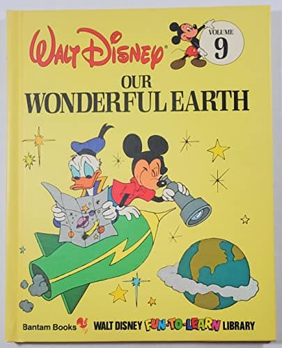 Book cover for Our Wonderful Earth: 9 (Disney's Fun to Learn Ser) by BANTAM BOOKS