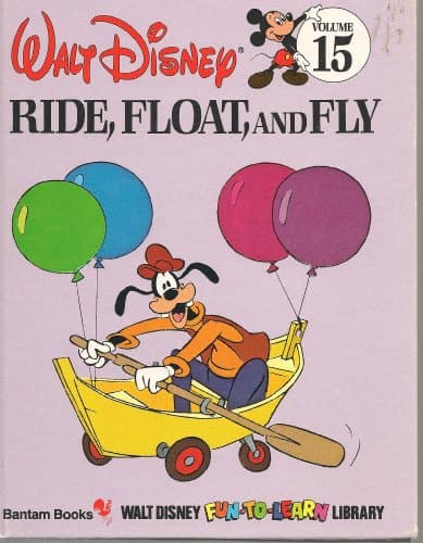 Book cover for Ride Float and Fly (Fun to Learn Library) by Walt Disney Company