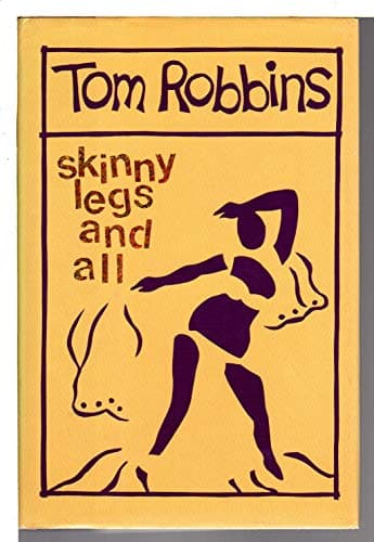Book cover for Skinny Legs and All by Robbins, Tom