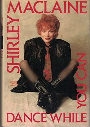 Book cover for Dance While You Can by Maclaine, Shirley