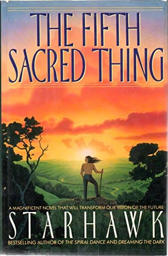 Book cover for The Fifth Sacred Thing by Starhawk