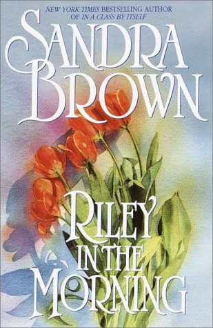 Book cover for Riley in the Morning by Sandra Brown