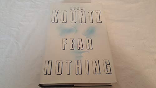 Book cover for Fear Nothing by Dean Koontz