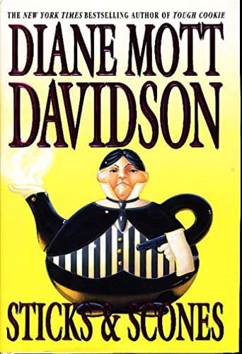 Book cover for Sticks & Scones by Davidson, Diane Mott