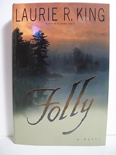 Book cover for Folly by King, Laurie R.