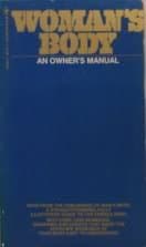 Book cover for Woman's Body: An Owner's Manual by The Diagram Group