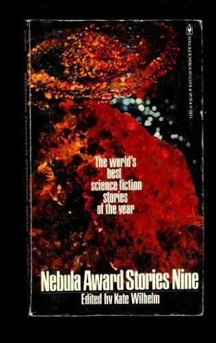 Book cover for Nebula Award Stories 9 by Wilhelm, Kate