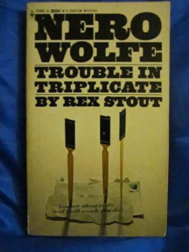 Book cover for Trouble In Triplicate by Stout, Rex