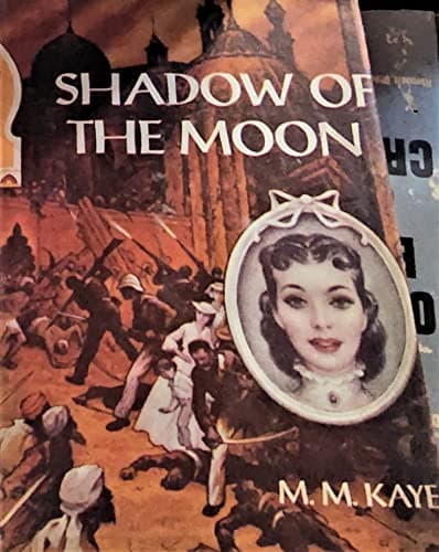 Book cover for Shadow of the Moon by Kaye, M.M.