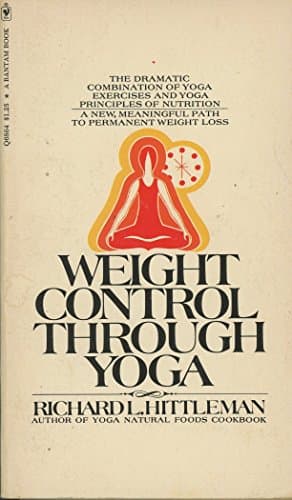 Book cover for Weight Control Through Yoga by Richard L. Hittleman
