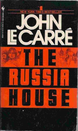 Book cover for The Russia House by John le Carre